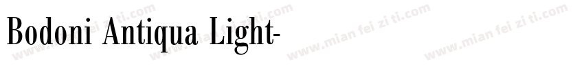 Bodoni Antiqua Light字体转换